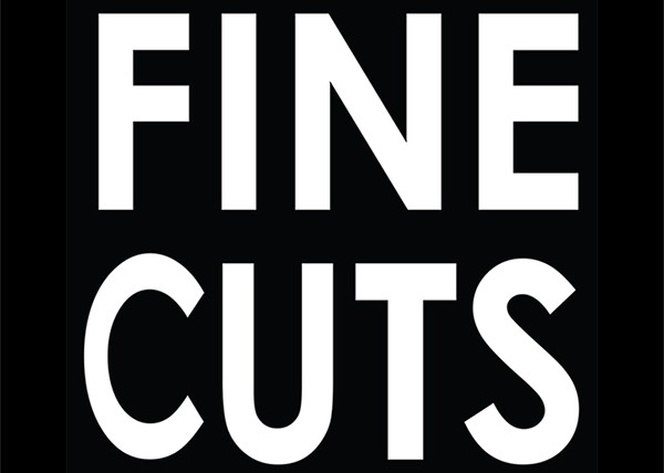Fine Cuts